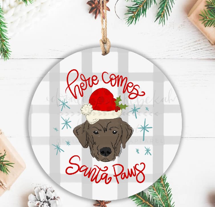 *Multiple Colors* Here Comes Santa Paws- Lab Ornament - Ornaments