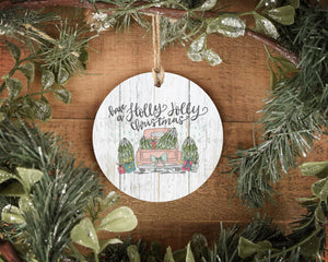 Have A Holly Jolly Christmas Ornament - Ornaments