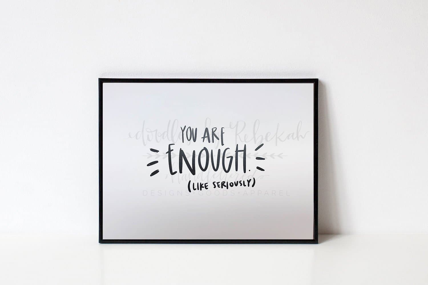 You Are Enough 8x10 Print - Print