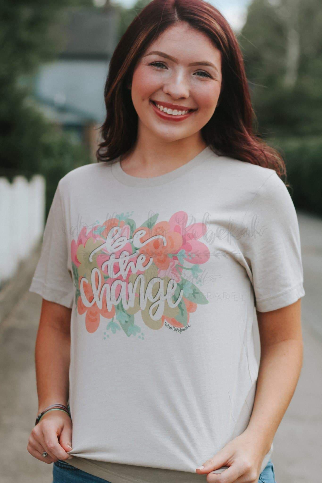 Be the Change Tee - Tees