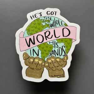He’s Got The Whole World Sticker - Sticker