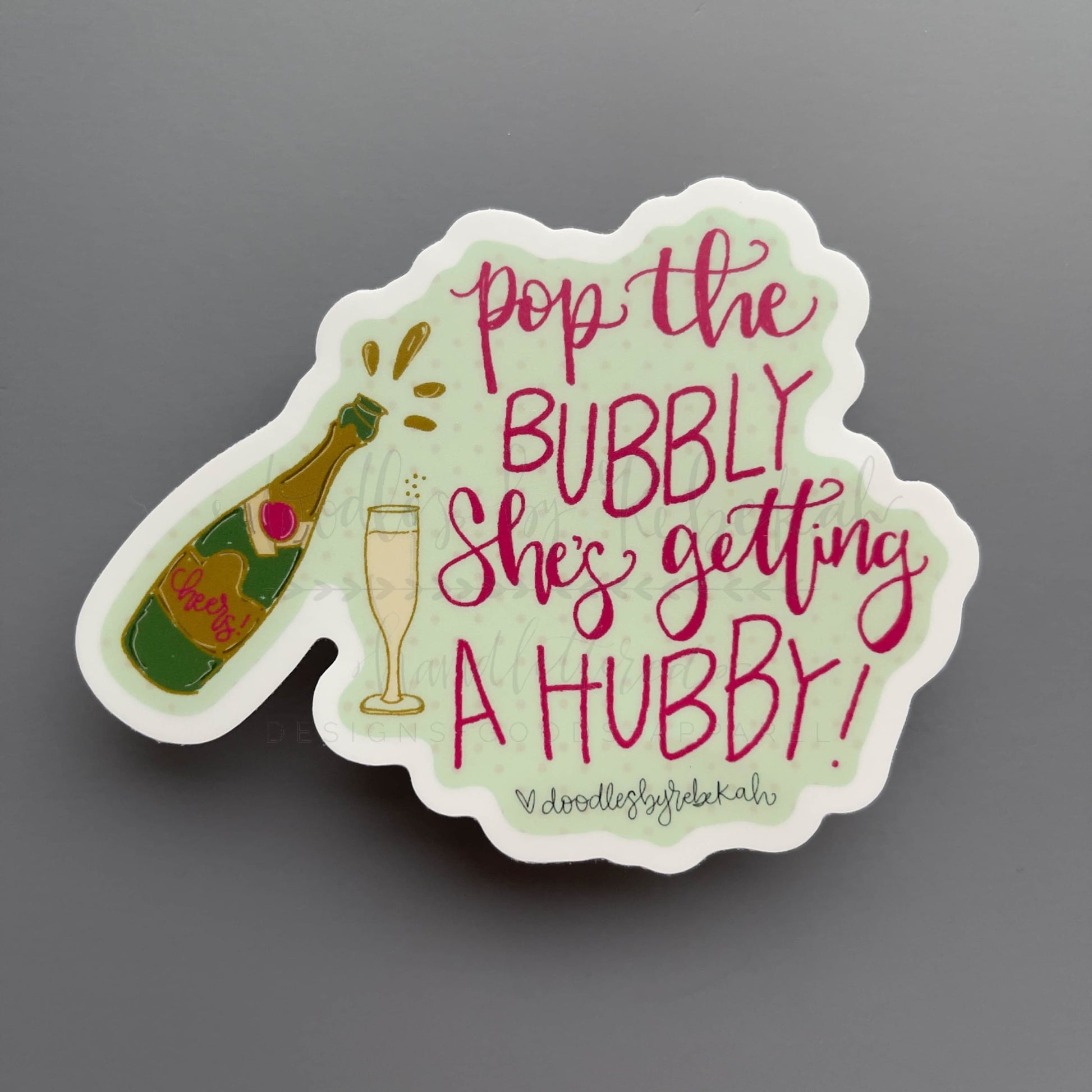 She’s Getting A Hubby Sticker - Sticker