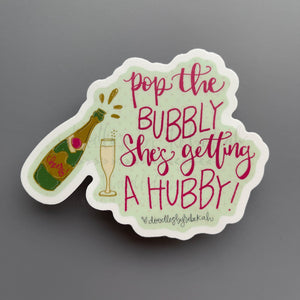 She’s Getting A Hubby Sticker