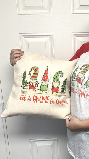 I’ll Be Gnome For Christmas Square Pillow