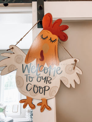 Welcome to Our Coop - Door Hanger