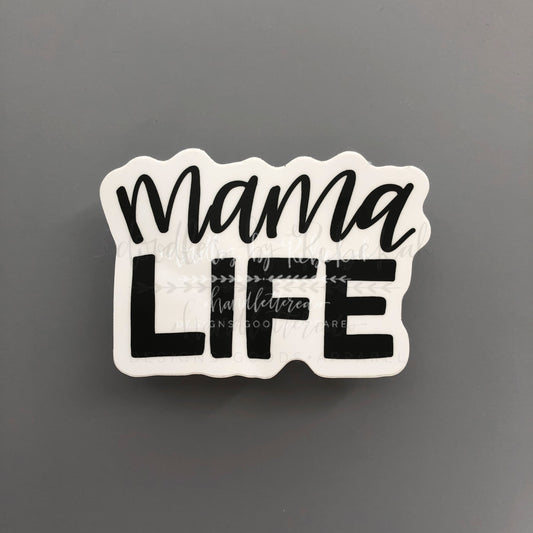 Mama Life Sticker - Sticker